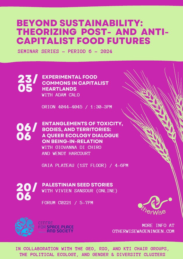 Seminar Series: Post-Capitalist Food Futures