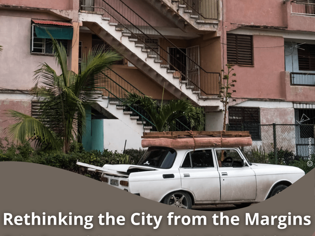 Urbanscapes workshop | Rethinking the City from the&nbsp;Margins